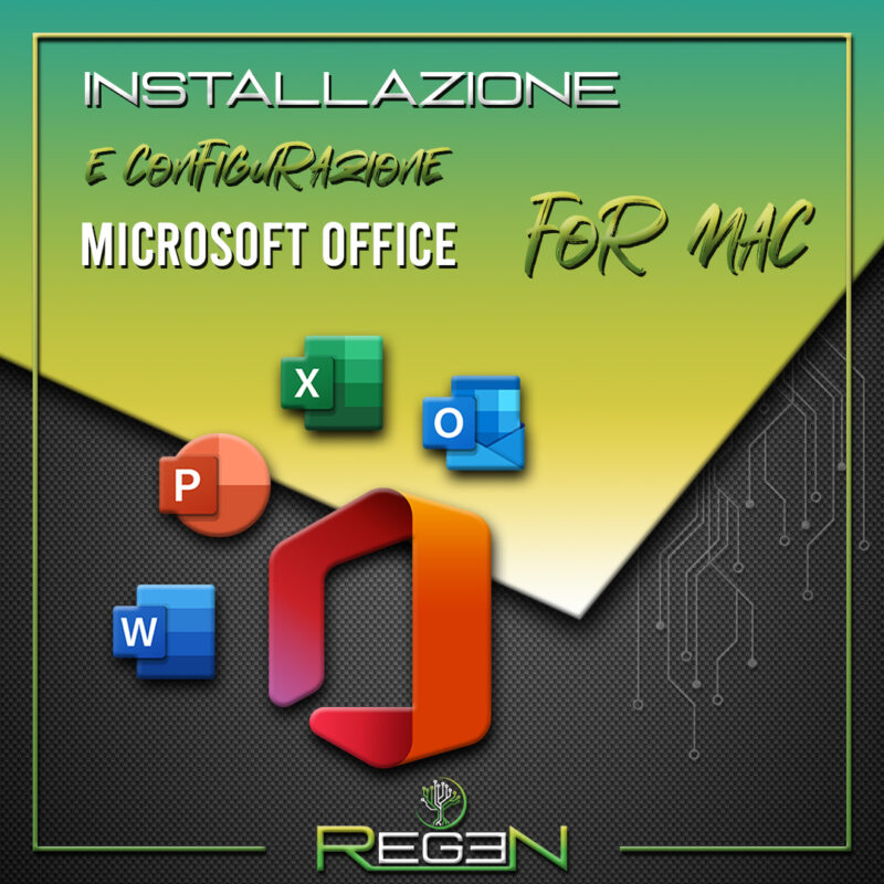 Regen Store - Servizi - Installazione E Configurazione Office For Mac - 1080x1080